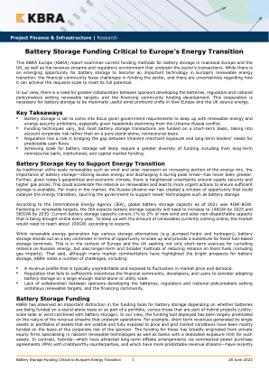 电池存储融资对欧洲能源转型至关重要 本 KBRA Europe (KBRA) 报告研究了欧洲当前电池存储的融资方式